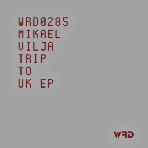  Mikael Vilja - Trip To UK (2026) 