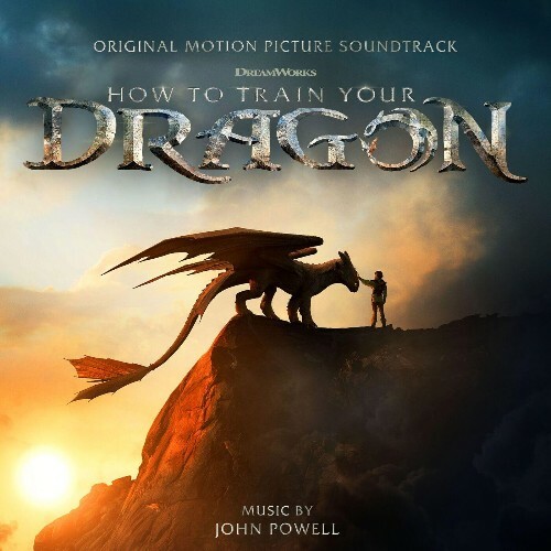  John Powell - How To Train Your Dragon (Original Motion Picture Soundtrack) (2025) 