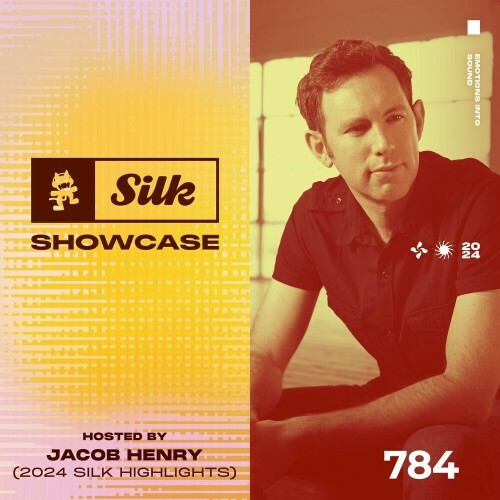  Jacob Henry Mix - Monstercat Silk Showcase 784 (2024-01-02) 