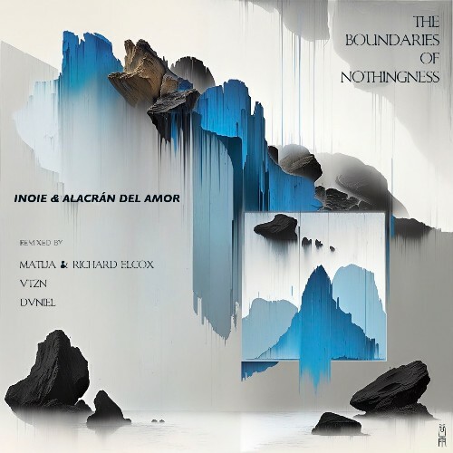  Inoie & Alacr&#225;n del Amor - The Boundaries of Nothingness (2025) 