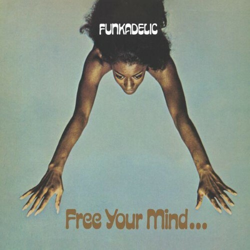  Funkadelic - Free Your Mind And Your Ass Will Follow (2026) 