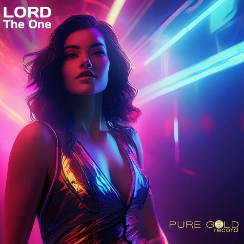 MP3:  LORD - The One (Remixes) (2024) Онлайн