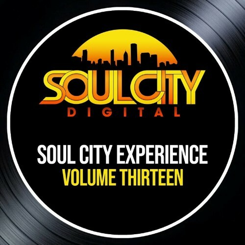 VA - Soul City Experience, Vol. 13 (2024) (MP3)