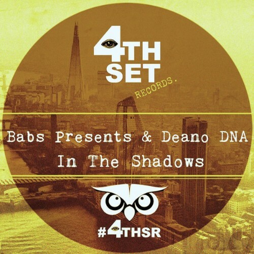  Babs Presents x Deano DNA - In The Shadows (2025) 
