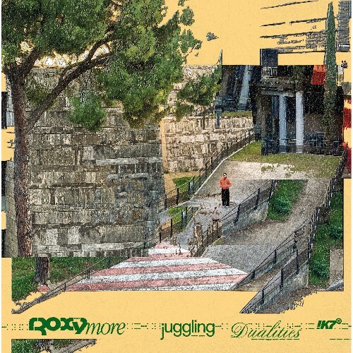  rRoxymore - Juggling Dualities (2025) 