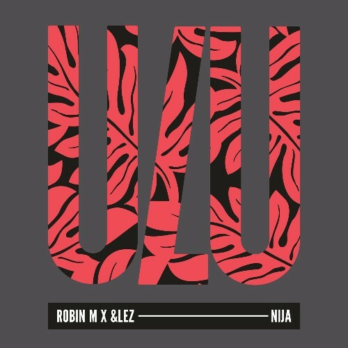  Robin M & &lez - Nija (2024) 