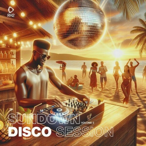 Sundown Disco Session, Vol. 2 (2024)