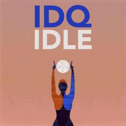  IDQ - Idle (2024) 