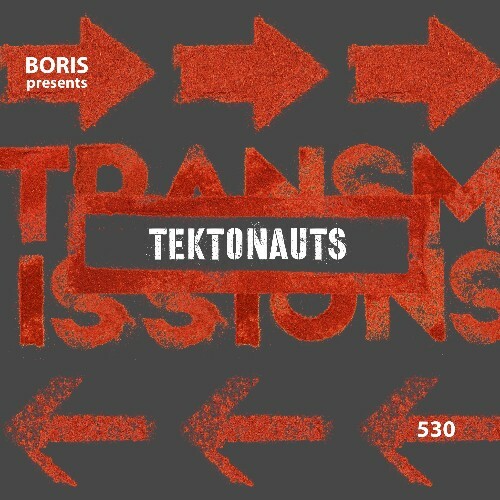  Tektonauts - Transmissions 530 (2024-02-14) 