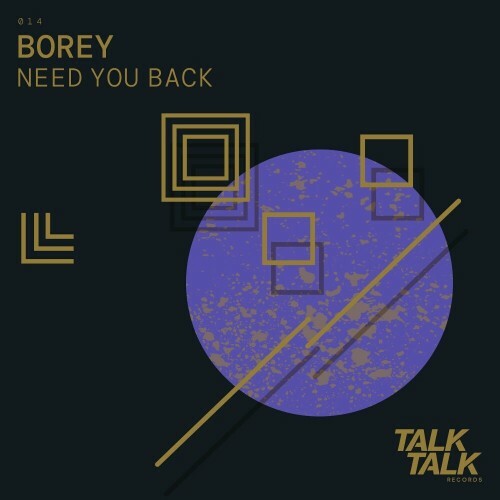 Borey - Need You Back (2024)