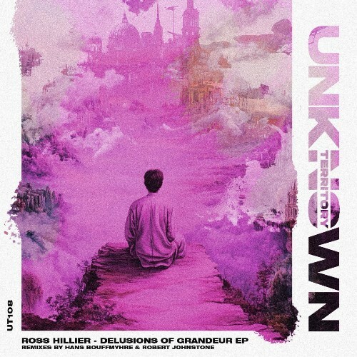  Ross Hillier - Delusions Of Grandeur (2025) 