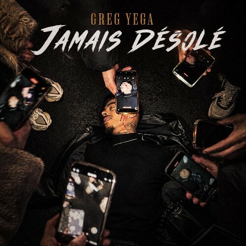  Greg Yega - Jamais Désolé (2026) 
