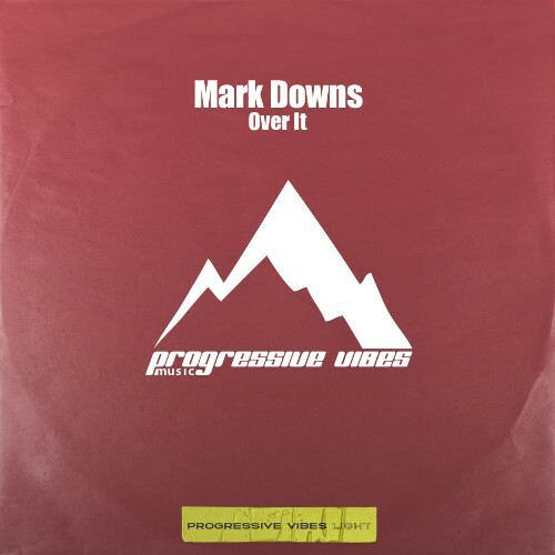  Mark Downs - Over It (2024) 