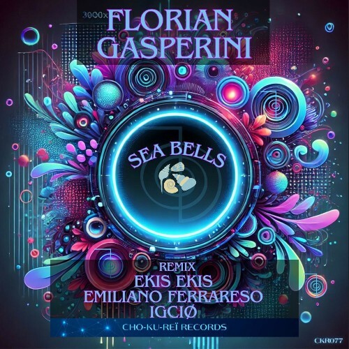  Florian Gasperini - Sea Bells (2025) 