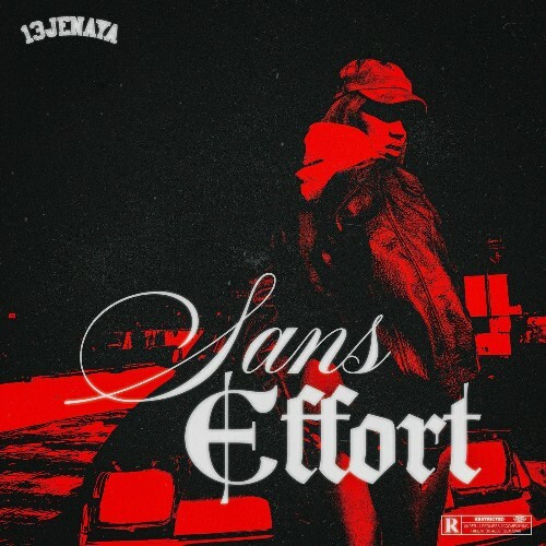  13Jenaya - SANS EFFORT (2026) 
