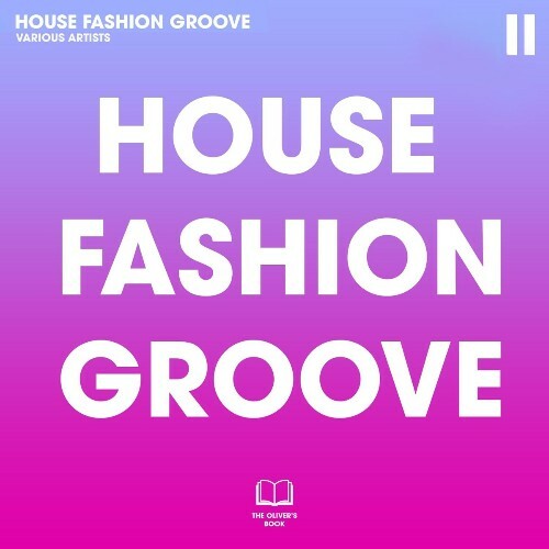 House Fashion Groove II (2025)