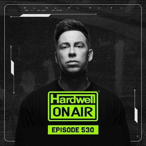  Hardwell - On Air Episode 530 (2026-04-03) 