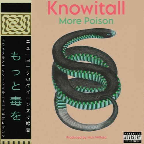  Knowitall x Nick Wilford - More Poison (2025) 