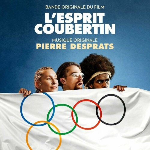  Pierre Desprats - Esprit Coubertin (Bande originale du film) (2024) 