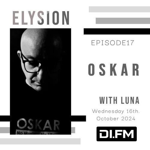  Luna & Oskar - Elysion 017 (2024-10-16) 