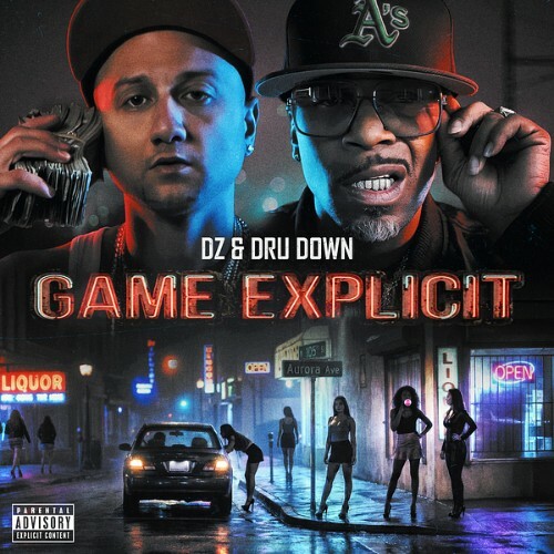  DZ & Dru Down - Game Explicit (2026) 