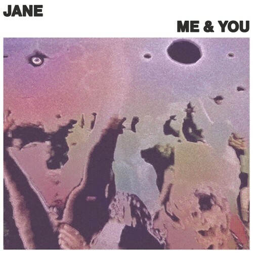  JANE - Me and You (2025) 