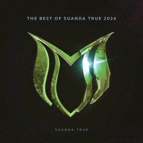 The Best Of Suanda True 2024 (2024)