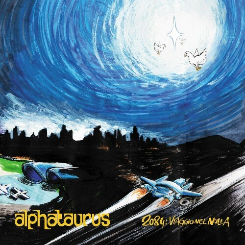  Alphataurus - 2084: Viaggio Nel Nulla (2024) 