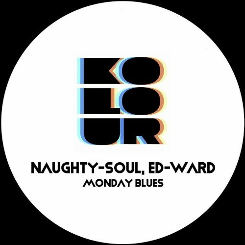  Naughty-Soul feat Ed-Ward - Monday Blues (2024) 