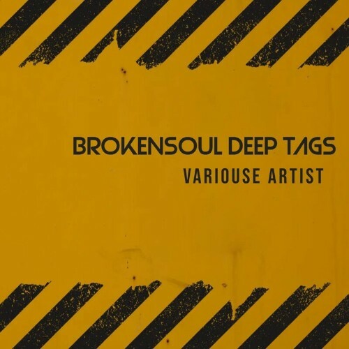 BrokenSoul Deep Tags (2023) MP3