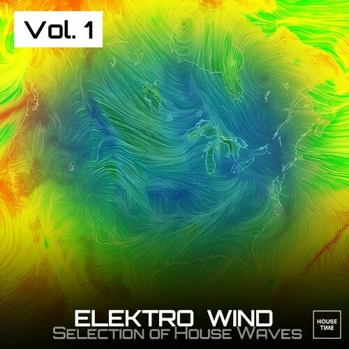  Elektro Wind, Vol. 1 (Selection of House Waves) (2024)  METC9M1_o