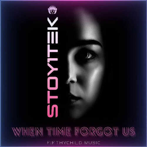  Stoy1tek - When Time Forgot Us (2025) 