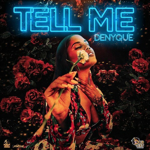  Denyque - Tell Me (2025) 