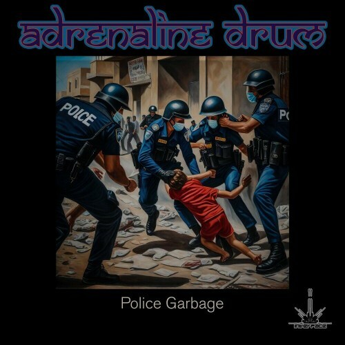  Adrenaline Drum - Police Garbage (2024) 