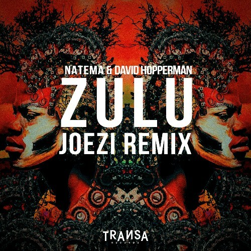  David Hopperman & Natema & Joezi - Zulu ( Joezi Remix ) (2024) 