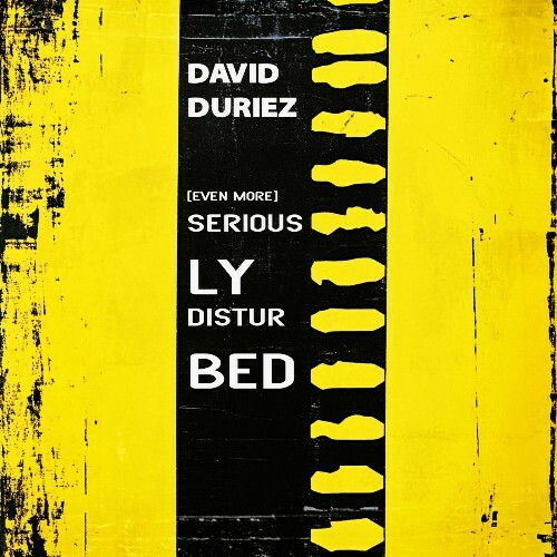 David Duriez - [Even More] Seriously Disturbed (2025)