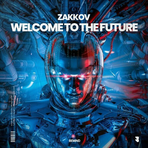  Zakkov - Welcome To The Future (2024) 