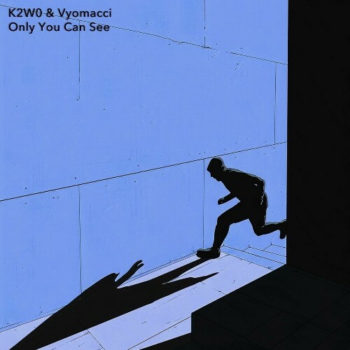  K2W0 & Vyomacci - Only You Can See (2024) 