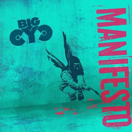  Big Cyc - Manifesto (2024) 