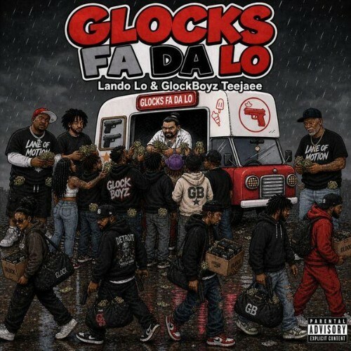  Lando Lo, GlockBoyz TeeJaee - GLOCKS FA DA LO (2026) 