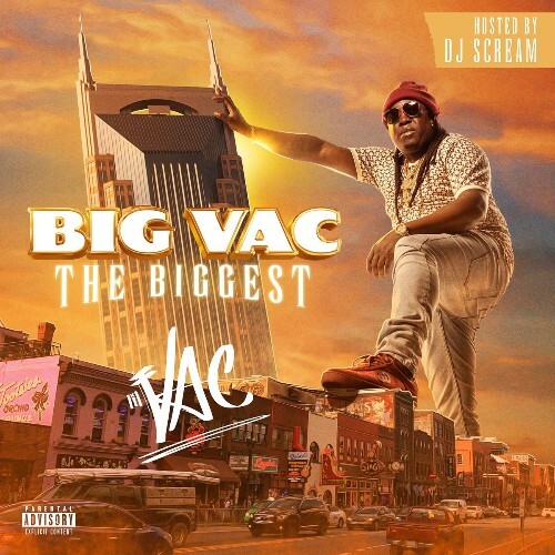  Lil Vac - Big Vac The Biggest (2026) 
