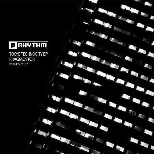  Fragmentor - Tokyo Techno City (2025) 