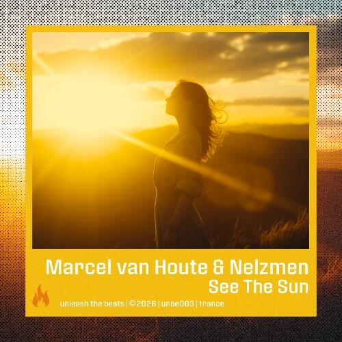  Marcel van Houte & Nelzmen - See The Sun (2026) 