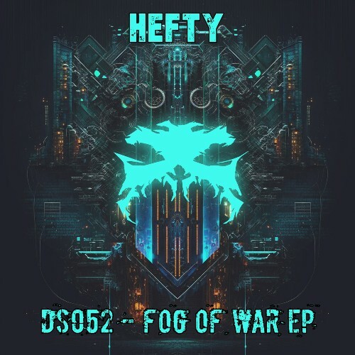 Hefty - Fog Of War (2024)