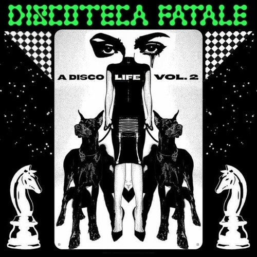  Discoteca Fatale - A Disco Life, Vol. 2 (2025) 