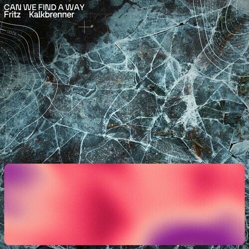  Fritz Kalkbrenner - Can We Find A Way (Club Mix) (2025) 