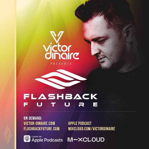  Victor Dinaire - Flashback Future 120 (2023-08-21) 