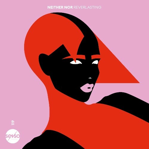 Neither Nor - Reverlasting (2025) 