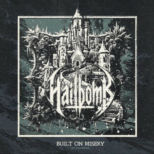  Hailbomb - Lion Heart (2026) 