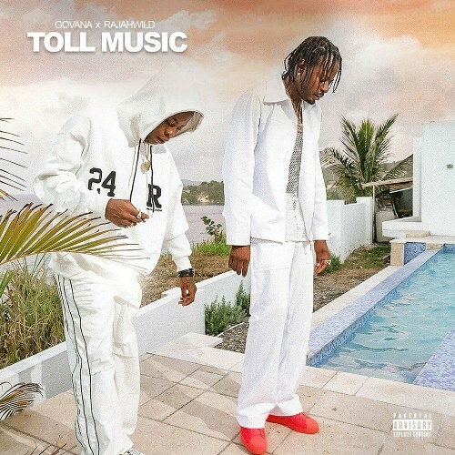  Govana & Rajahwild - Toll Music (2025) 